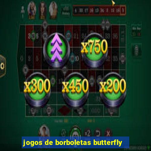 jogos de borboletas butterfly